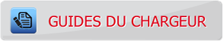 GUIDES DU CHARGEUR